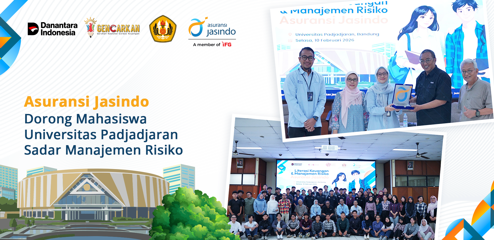 Asuransi Jasindo Dorong Mahasiswa Universitas Padjadjaran Sadar Manajemen Risiko