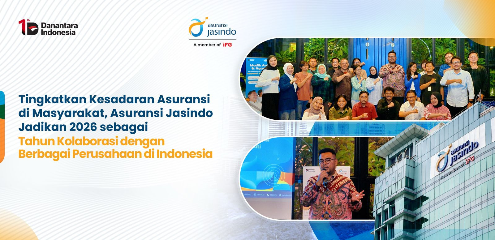 Tingkatkan Kesadaran Asuransi di Masyarakat, Asuransi Jasindo Jadikan 2026 sebagai Tahun Kolaborasi dengan Berbagai Perusahaan di Indonesia